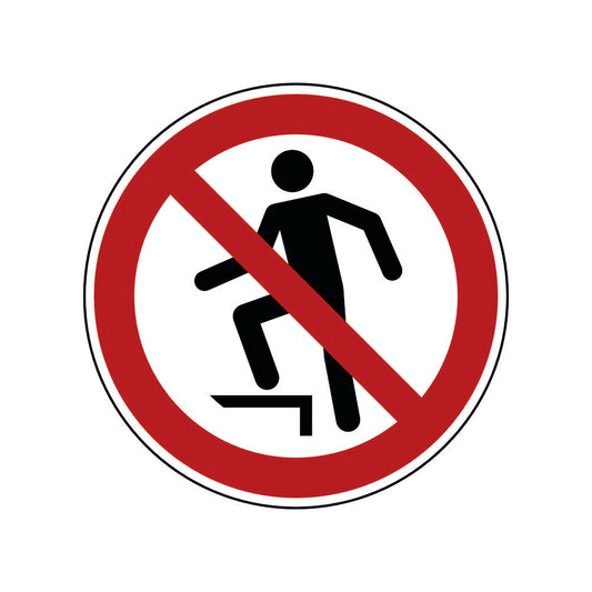 Aufsteigen verboten P019 Folie