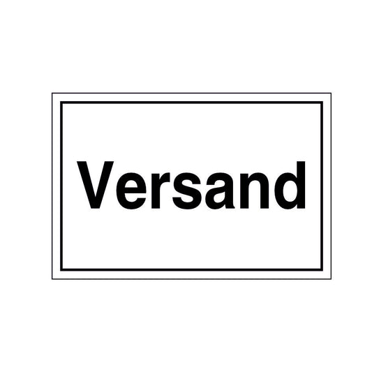 Hinweisschild "Versand" Folie