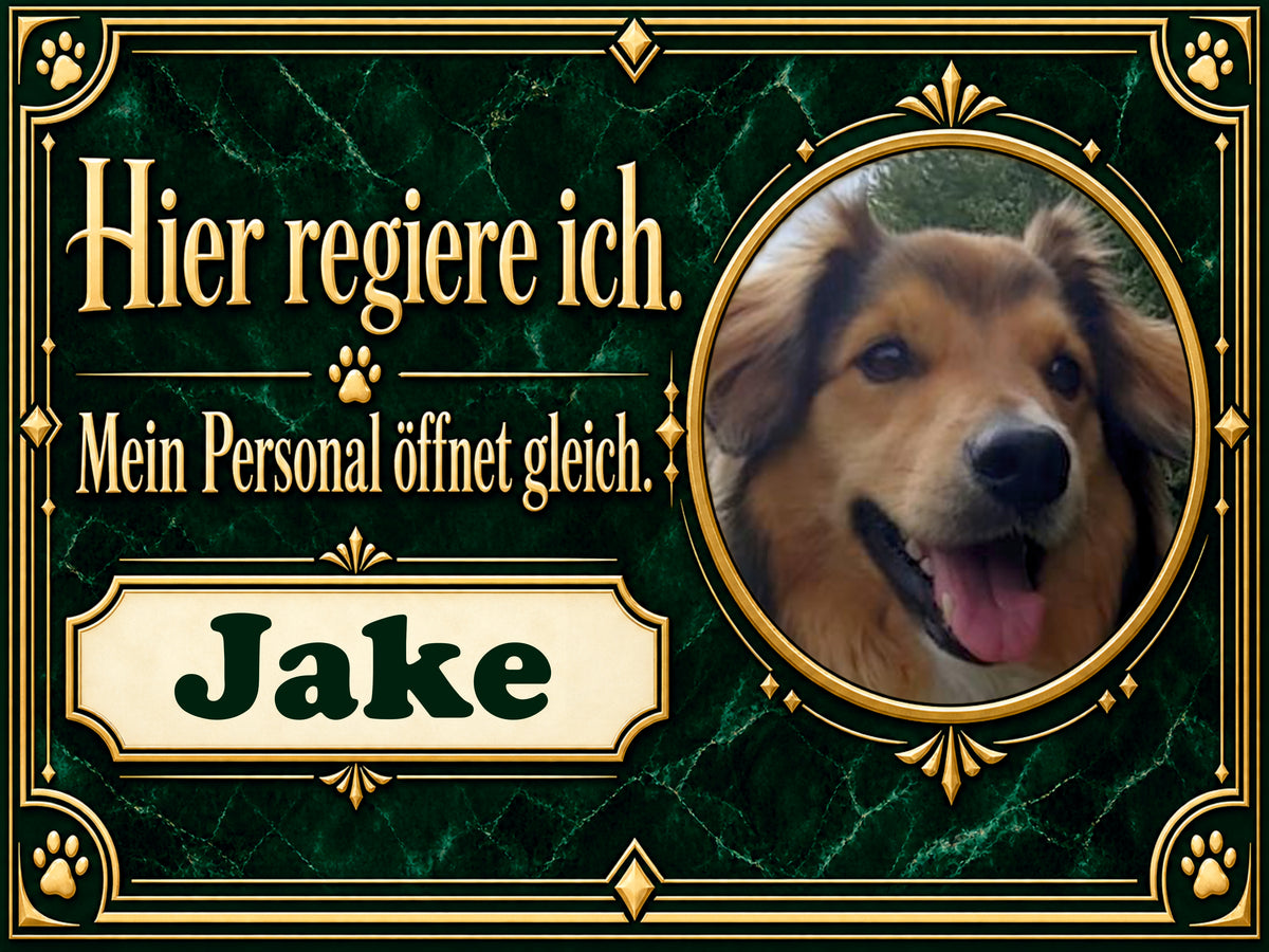 Hundeschild „Hier regiere ich“ – personalisiert mit Foto & Name